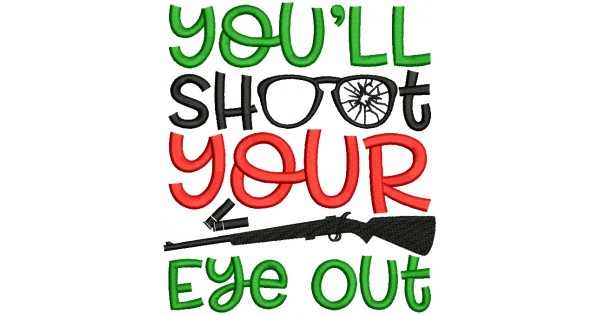 Youll Shoot Your Eye Out Christmas Filled Machine Embroidery Design   Youll Shoot Your Eye Out Christmas Filled Machine Embroidery Design Digitized Pattern 600x315 