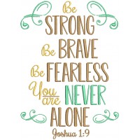 Be Strong Be Brave Be Fearless You Are Never Alone Joshua 1-9 Bible ...