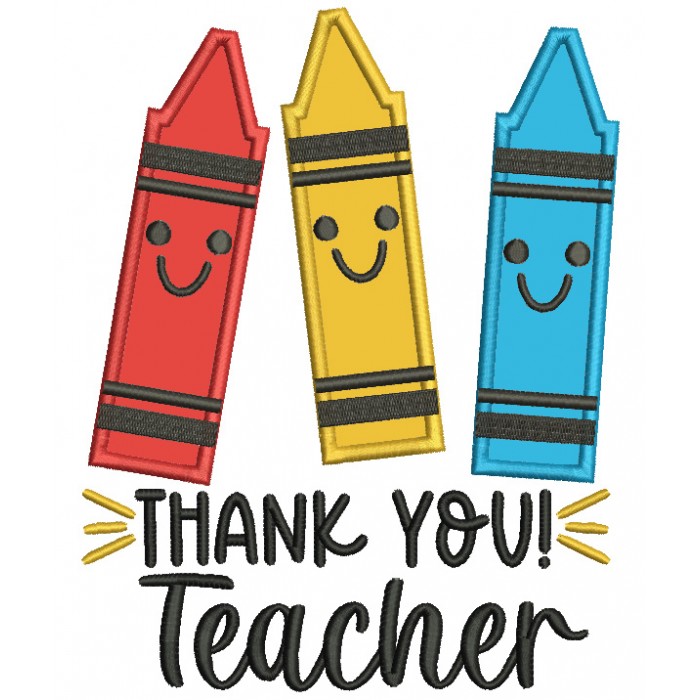 Thank You Teacher Crayons School Applique Machine Embroidery Design ...